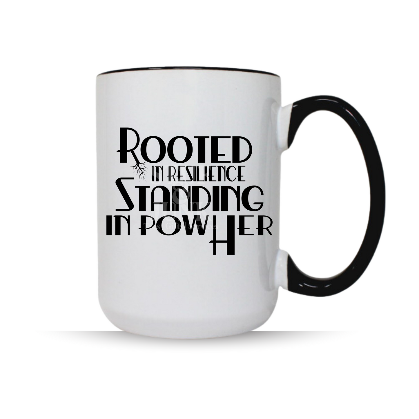 Rooted & Standing | Ceramic Black & White Mug | 15 oz.