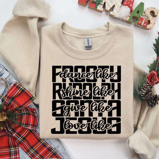 Frosty, Rudolph, Santa, Jesus | Sweatshirt