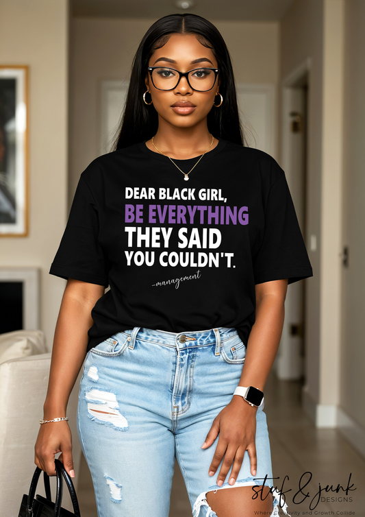 Dear Black Girl Tee