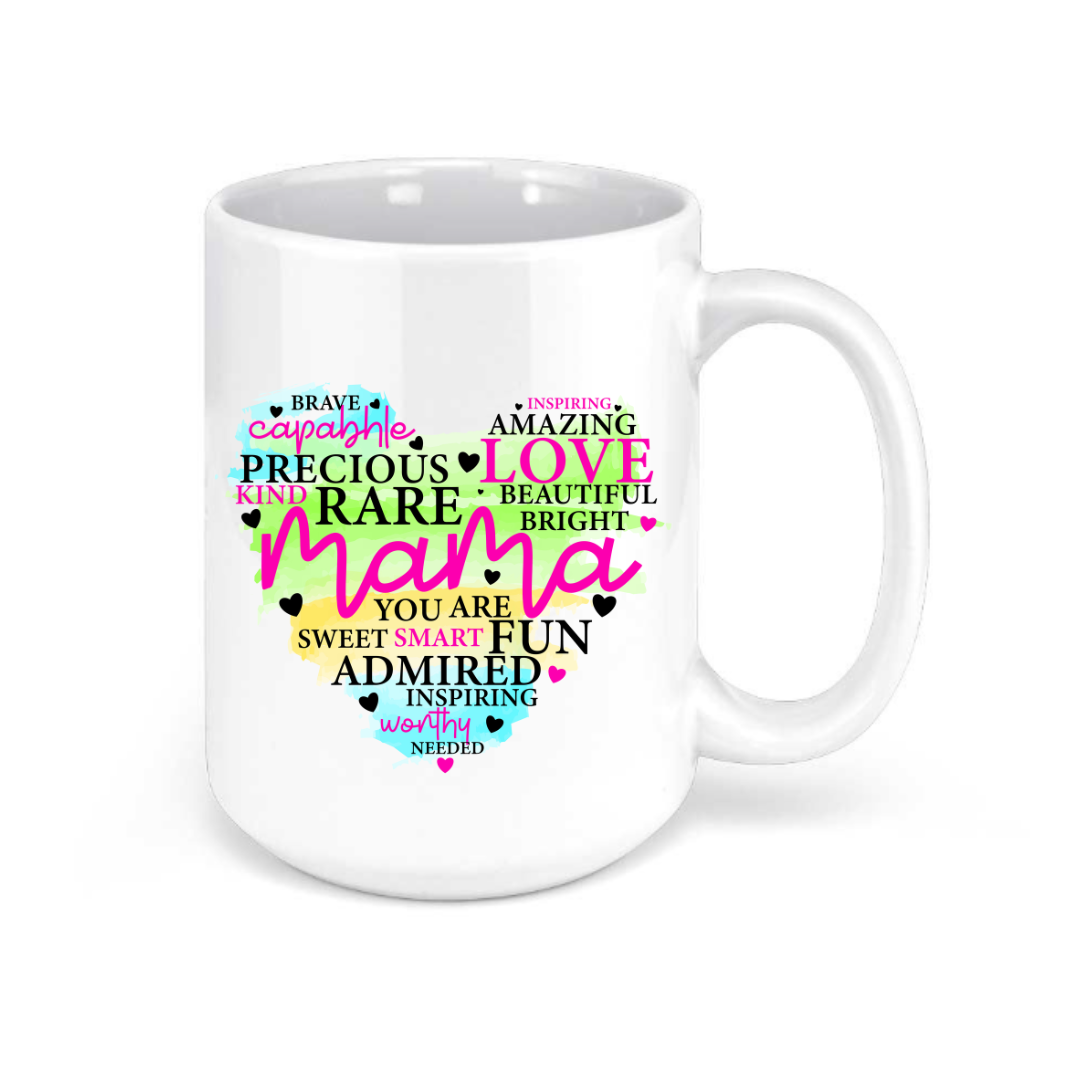 Mama You Are, Colorful - 15 oz. Ceramic Mug