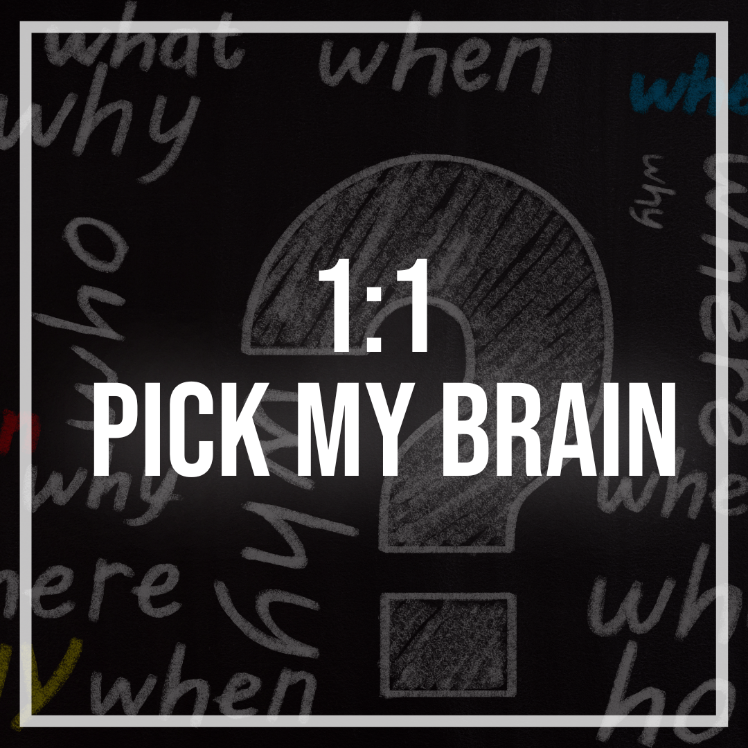 Pick My Brain | Consultation